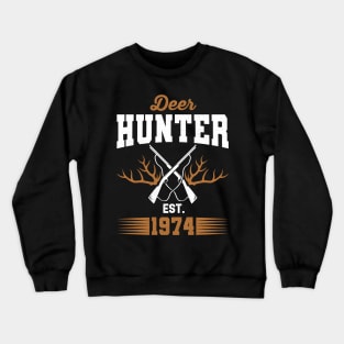 Gifts for 47 Year Old Deer Hunter 1974 Hunting 47th Birthday Gift Ideas Crewneck Sweatshirt